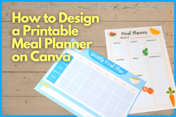 Download How to Design a Printable Meal Planner on Canva - Printable Collection